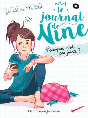 cover image of Le journal de Nine (Tome 3)--Pourquoi c'est pas juste ?